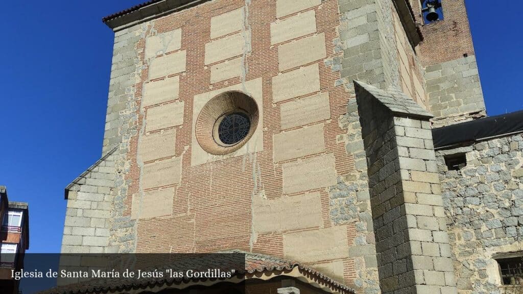 Iglesia de Santa María de Jesús Las Gordillas - Ávila (Castilla y León)